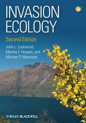 Invasion Ecology 2e de J Lockwood