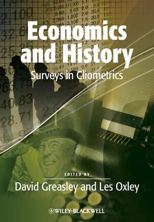 Economics and History – Surveys in Cliometrics de D Greasley