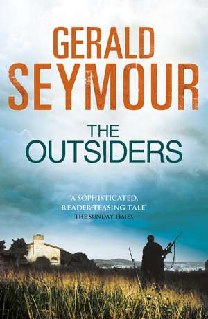 The Outsiders de Gerald Seymour