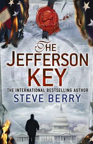 The Jefferson Key de Steve Berry