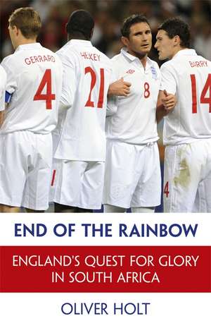 End of the Rainbow de Oliver Holt