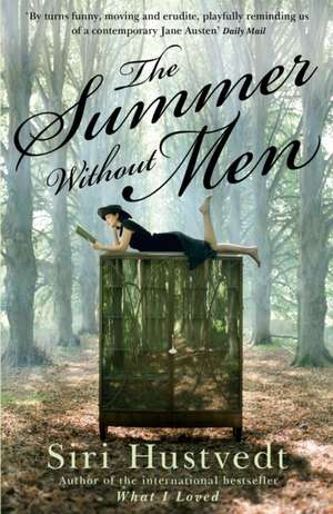 The Summer Without Men de Siri Hustvedt