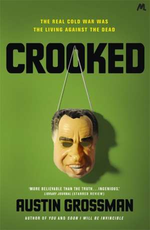 Crooked de Austin Grossman