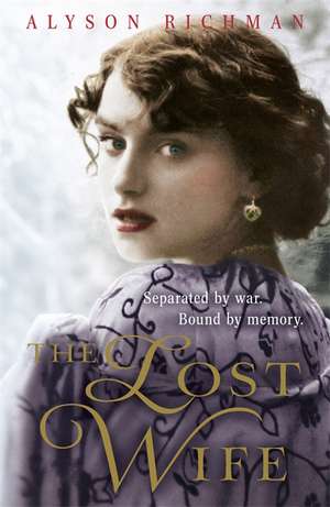 The Lost Wife de Alyson Richman