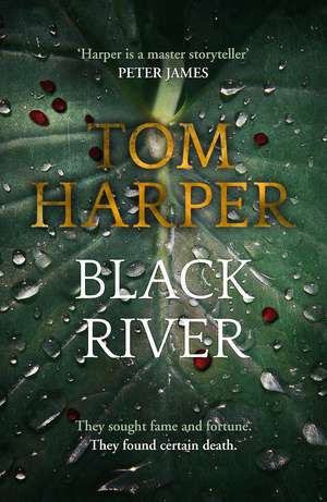 Harper, T: Black River