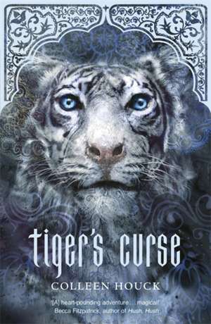 Tiger's Curse de Colleen Houck