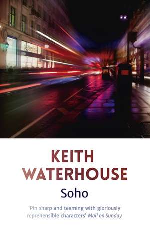 Soho de Keith Waterhouse