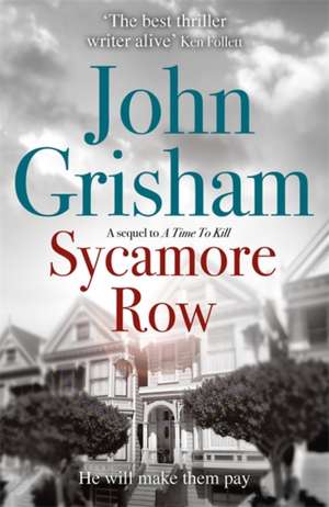 Grisham, J: Sycamore Row de John Grisham