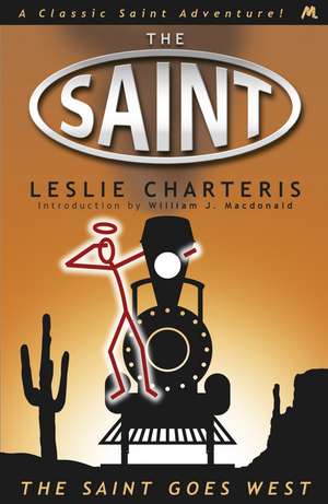 The Saint Goes West de Leslie Charteris