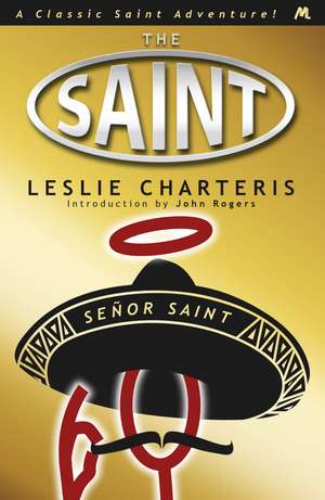 Senor Saint de Leslie Charteris