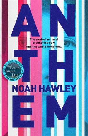 Anthem de Noah Hawley