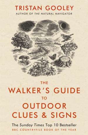 Gooley, T: Walker's Guide to Outdoor Clues and Signs