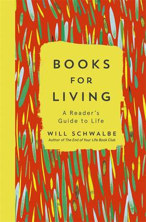 Books for Living de Will Schwalbe