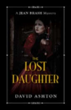 Lost Daughter de David Ashton