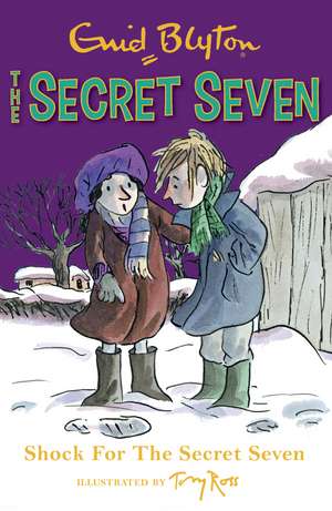 Secret Seven: Shock For The Secret Seven de Enid Blyton