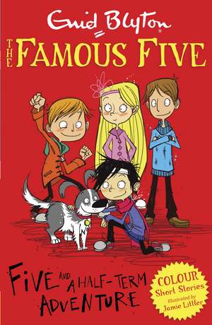 Famous Five Colour Short Stories: Five and a Half-Term Adventure de Enid Blyton