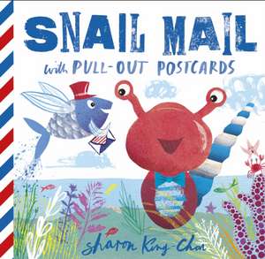 King-Chai, S: Snail Mail de Sharon King-Chai