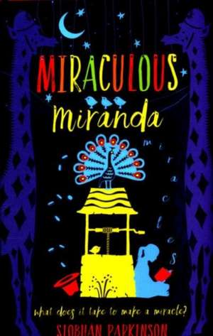 MIRACULOUS MIRANDA IRELAND de PARKINSON SIOBHAN