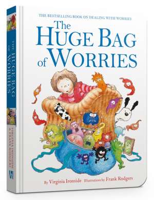 The Huge Bag of Worries Board Book de Virginia Ironside