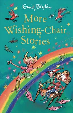 More Wishing-Chair Stories de Enid Blyton