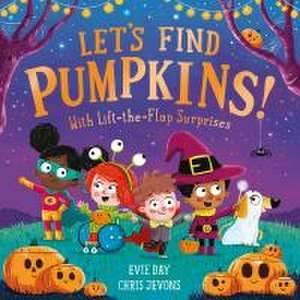 Let's Find Pumpkins! de Evie Day