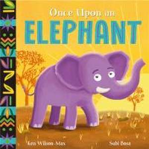 African Stories: Once Upon an Elephant de Ken Wilson-Max