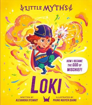 Little Myths: Loki de Alexandra Stewart