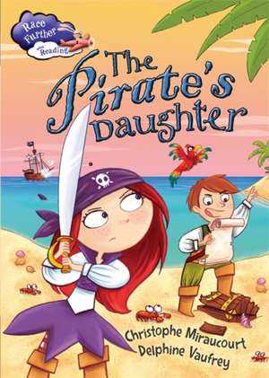 The Pirate's Daughter de Christophe Miraucourt