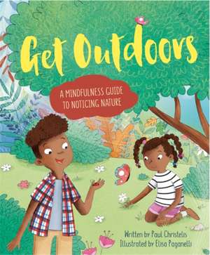 Mindful Me: Get Outdoors de Paul Christelis