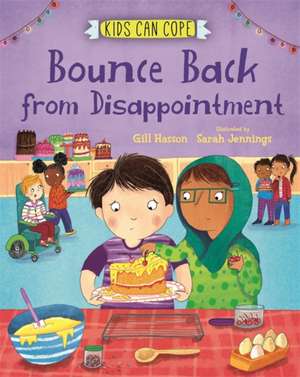 Hasson, G: Kids Can Cope: Bounce Back from Disappointment de Gill Hasson