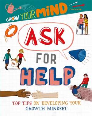 Howell, I: Grow Your Mind: Ask for Help de Izzi Howell