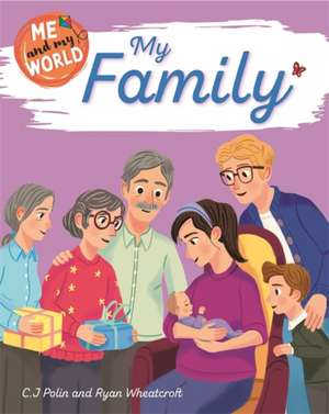 Me and My World: My Family de C.J. Polin