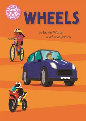 Reading Champion: Wheels: Independent Reading Pink 1B Non-fiction de Jackie Walter