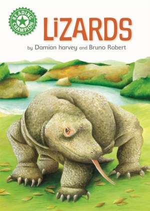 Reading Champion: Lizards de Damian Harvey