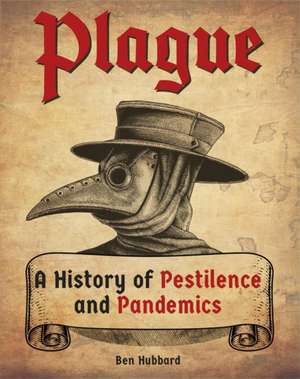 Plague de Ben Hubbard