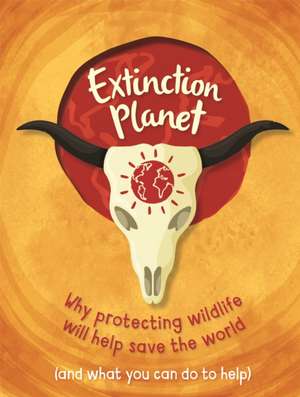 Extinction Planet de Anna Claybourne