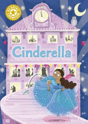 Reading Champion: Cinderella: Independent Reading Gold 9 de Damian Harvey