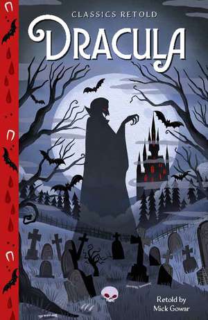 Classics Retold: Dracula de Lia Visirin