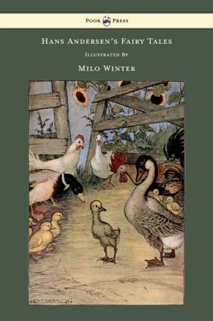 Hans Andersen's Fairy Tales - Illustrated by Milo Winter de Hans Christian Andersen