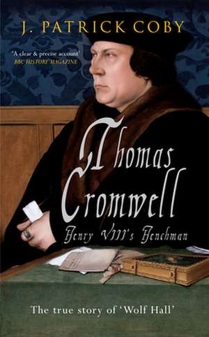 Thomas Cromwell de J Patrick Coby