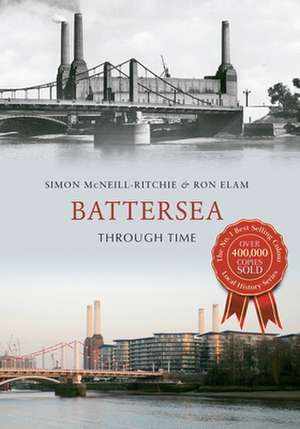 Battersea Through Time de Ron Elam