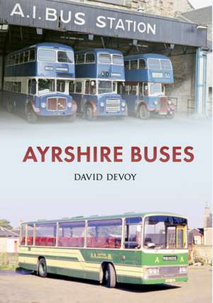 Ayrshire Buses de David Devoy