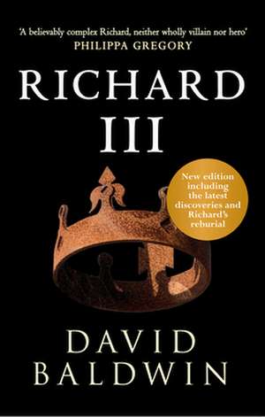 Richard III de David Baldwin