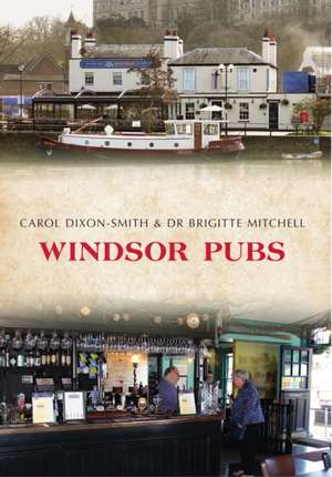 Windsor Pubs de Carol Dixon-Smith