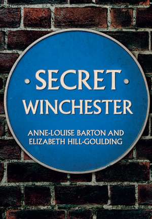 Secret Winchester de Anne-Louise Barton