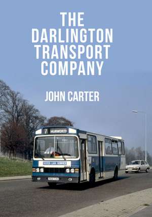 The Darlington Transport Company de John Carter