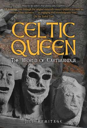 Celtic Queen de Jill Armitage