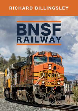 BNSF Railway de Richard Billingsley