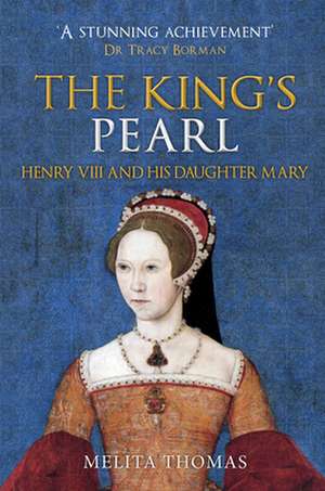 The King's Pearl de Melita Thomas