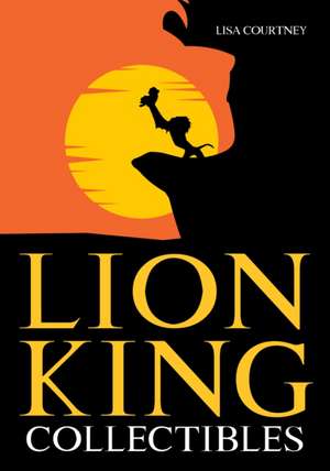 Lion King Collectibles de Lisa Courtney